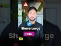 Share Large Video/Files Upto 750 GB π² Easy Trick