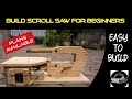 BUILD SCROLL SAW FOR BEGINNERS