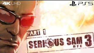 Serious Sam 3 Bfe 2011 Part 1 4K60Fps Ps5