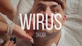 SKUBI - WIRUS (Official Video) NOWOŚĆ Disco Polo 2021 SKUBI - WIRUS (Official Video) NOWOŚĆ Disco Polo 2021