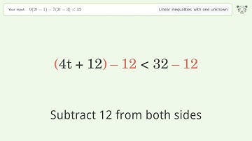 Solving Linear Inequalities: 9(2t-1)-7(2t-3) is Smaller Than 32