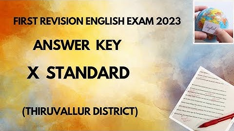 First Revision English Exam 2023 Answer key X STANDARD (Thiruvallur District)