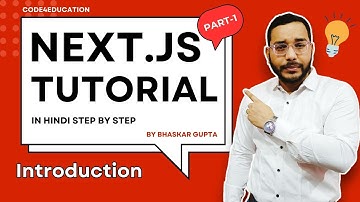 Next JS Tutorial in Hindi #1 What is Next.js | Introduction | Next JS Tutorial For Beginners