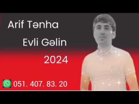 Arif Tenha - Evli Gelin 2024  [ Her Kesi Agladan Mahni ( Yutubda Trend )