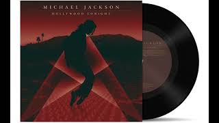 Michael Jackson - Hollywood Tonight (Throwback Mix) (No Beatbox) (Audio Quality CDQ)