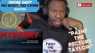 {WHO REALLY THE BAD GUY??} TAYLOR SWIFT "NO BODY, NO CRIME" FIRST REACTION!