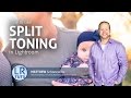 How to use Split Toning in Lightroom - FLT