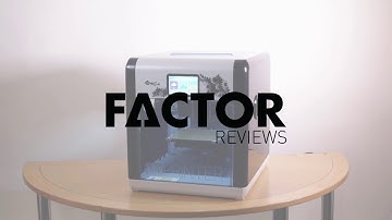 Factor Reviews: XYZ Printing