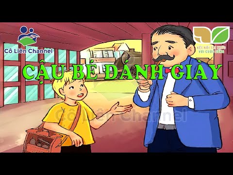 Truyện đọc trong sách: Kể chuyện cậu bé đánh giày