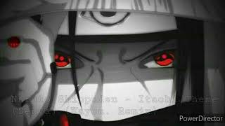 Naruto Shippuden - Itachi Theme (Senya) (Kayou. Remix)