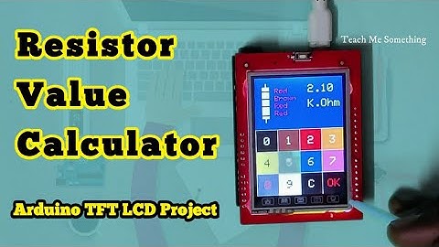 Arduino TFT LCD Resistor color coding Value finder | Arduino TFT LCD Project || Arduino TFT LCD Game
