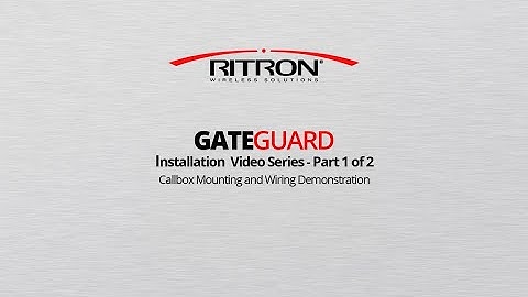 Ritron GateGuard Installation Video Series Part 1of 2 - Callbox Mounting and Wiring Demonstration