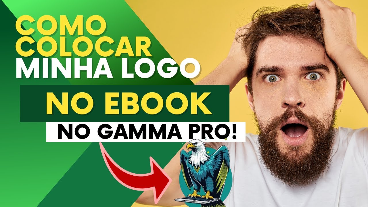 Como Colocar Sua Logo no eBook do Gamma Pro (Passo a Passo 2026): Como ...
