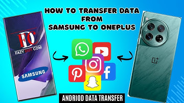 How to Transfer All Data from Samsung to Oneplus | Samsung To OnePlus Data Transfer