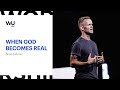 Brian Johnson - When God Becomes Real | Teaching Moment