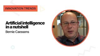 Artificial Intelligence in a nutshell