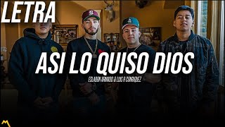 Eslabon Armado x Luis R Conriquez - Asi Lo Quiso Dios (Letra\/Lyrics) 2023