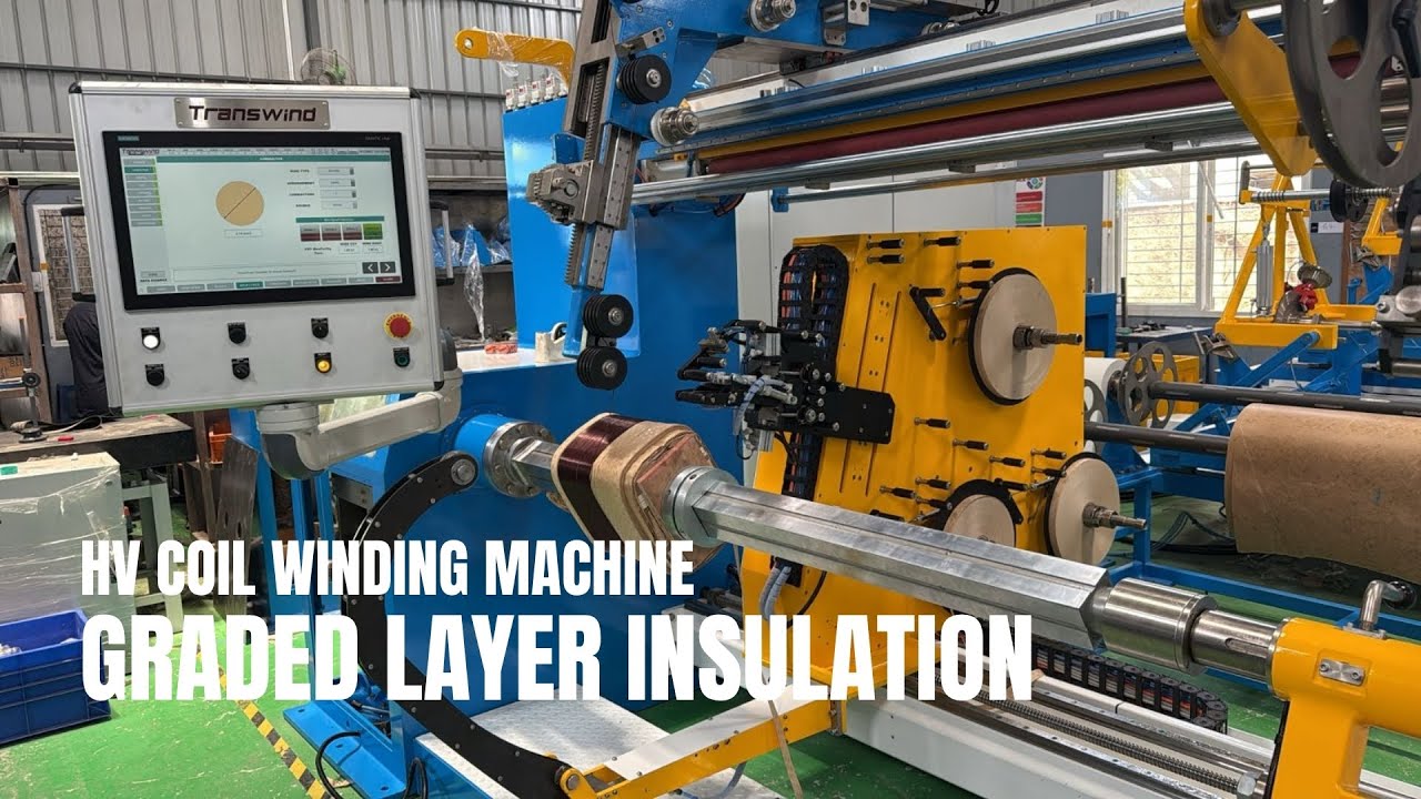 HV COIL WINDING MACHINE WITH GRADED LAYER INSULATION