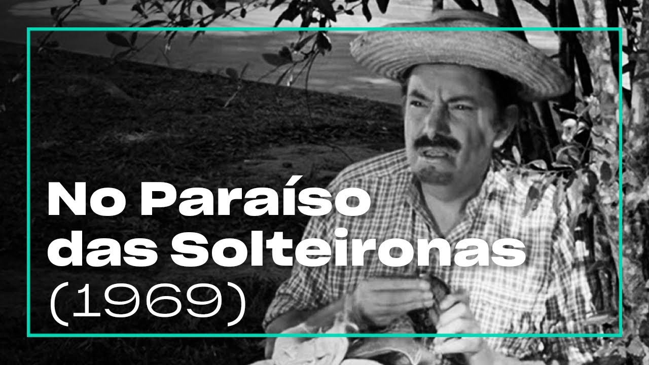 No Paraíso das Solteironas - Filme 1969 - AdoroCinema