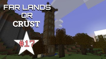 Searching for the Spawn Chunk | Far Lands or Crust #17