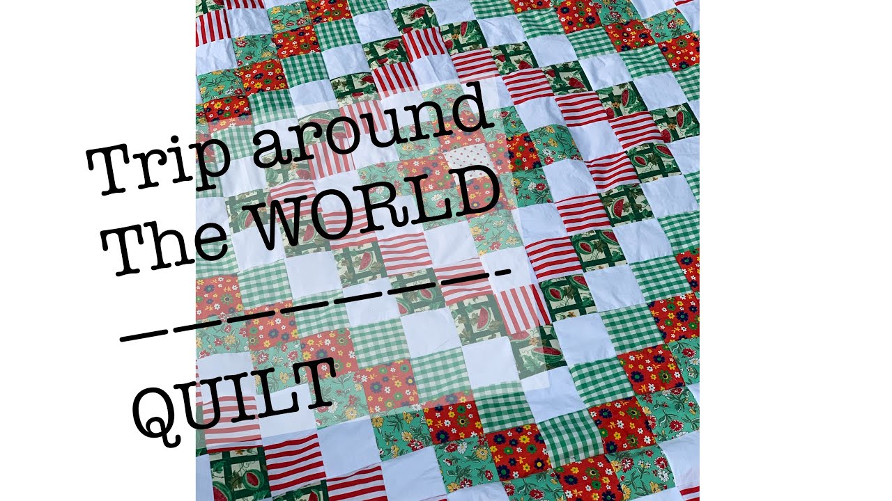 trip around the world quilt pattern pdf