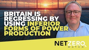Britain is regressing by using inferior forms of power production