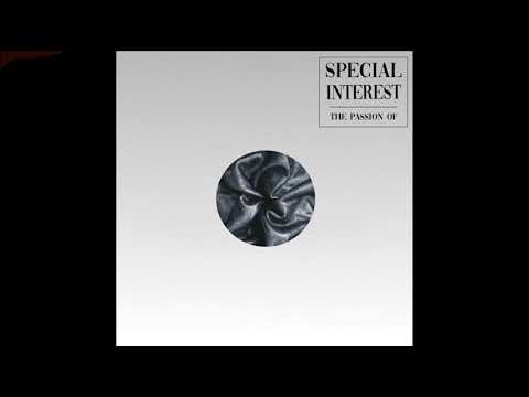 SPECIAL INTEREST - The Passion Of  (2020) [Full Album]