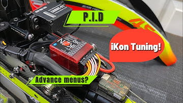 How To Tune iKon/Brain! P.I.D? Advanced Menus?