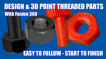 Functional 3D Printed Fasteners In Fusion 360