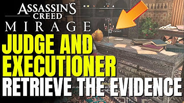 Retrieve The Evidence | Judge and Executioner Quest | Assassin Creed Mirage