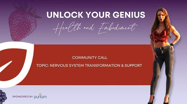 Nervous System Transformation & Support