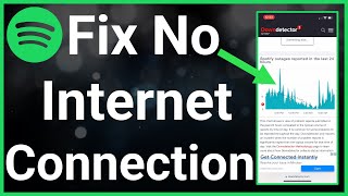 How To Fix No Internet Connection On Spotify