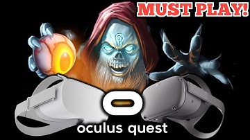 Top 10 Oculus Go Games for the Oculus Quest. 2020 guide to the best Oculus Go games for Oculus Quest