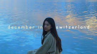 mấy ngày cuối năm ở Thuỵ Sĩ | Switzerland Travel Vlog