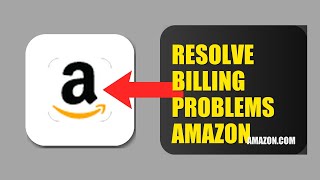 How To Resolve Billing Problems On Amazon Prime 2026 (UPDATED GUIDE)