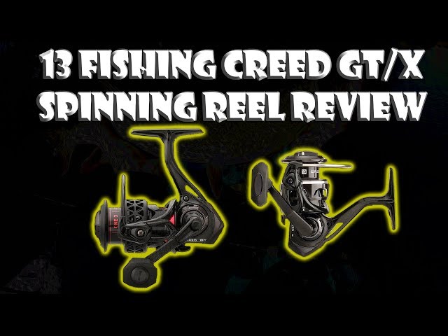 13 Fishing Creed GT and Creed X Spinning Reel Review (T-Day Ep 5) 