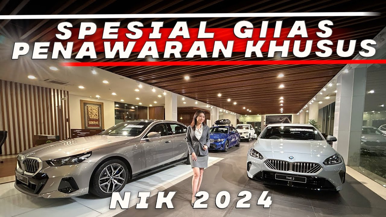 GIIAS 2025 PALING SPEKTA! BMW NIK 2024 DENGAN PENAWARAN & PROGRAM TERBAIK, UNIT TERBATAS!