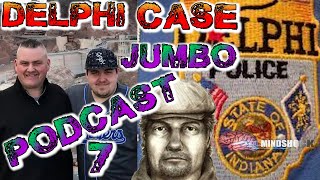 THE DELPHI CASE - JUMBO PODCAST 7 (MINDSHOCK TRUE CRIME PODCAST) #delphi #richardallen
