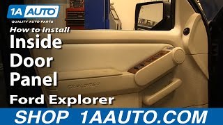 How to Replace Front Inside Door Panel 06-10 Ford Explorer