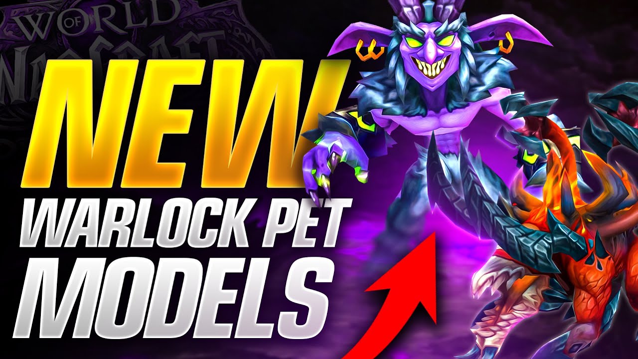 First Look at the NEW Warlock Pet Models in Coming Patch 10.1.5! YouTube