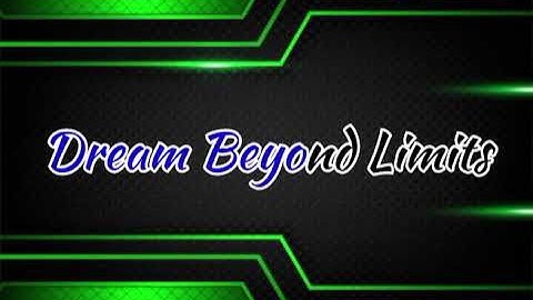 Dream Beyond Limits||best motivational song 
