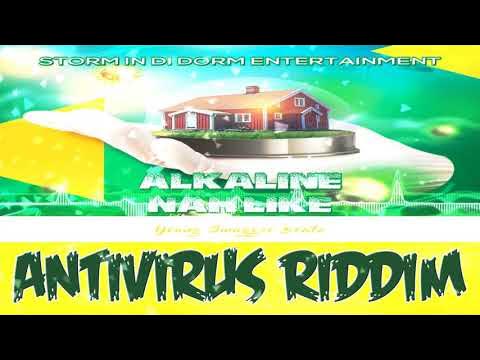 Alkaline - Nah Like - Antivirus Riddim Video (Official Audio)