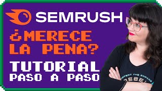 Tutorial de Semrush COMPLETO + PRUEBA 14 días GRATIS