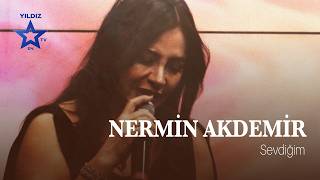 Nermin Akdemir - Sevdiğim