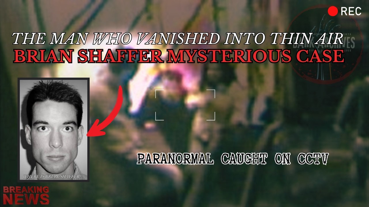 NASAAN SI BRIAN SHAFFER? - UNSOLVED MYSTERY CAUGHT ON CCTV