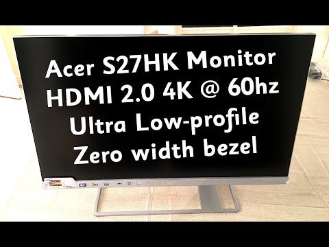 Acer S277HK  Monitor - A Classical Unboxing.