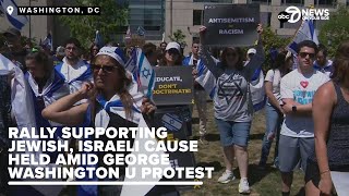 WATCH: Jewish students at George Washington University hold rally