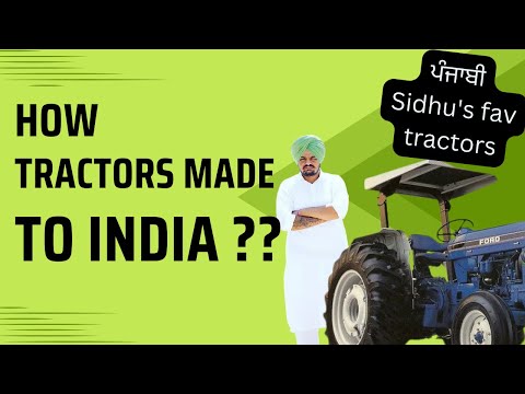 Sidhu Moosewala da favorite tractor HMT OR FORD se?  History of Tractors in India! Let's find out!