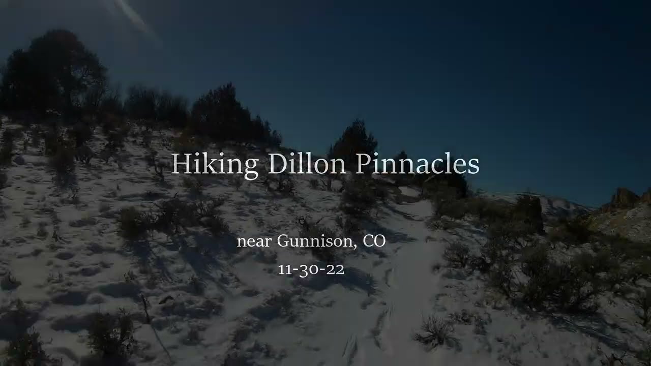 DILLON PINNACLES :: Hike near Gunnison, CO (11-30-22)