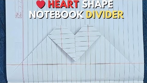 notebook divider | heart ❤️ shape notebook divider | diy notebook divider | notebook divider heart